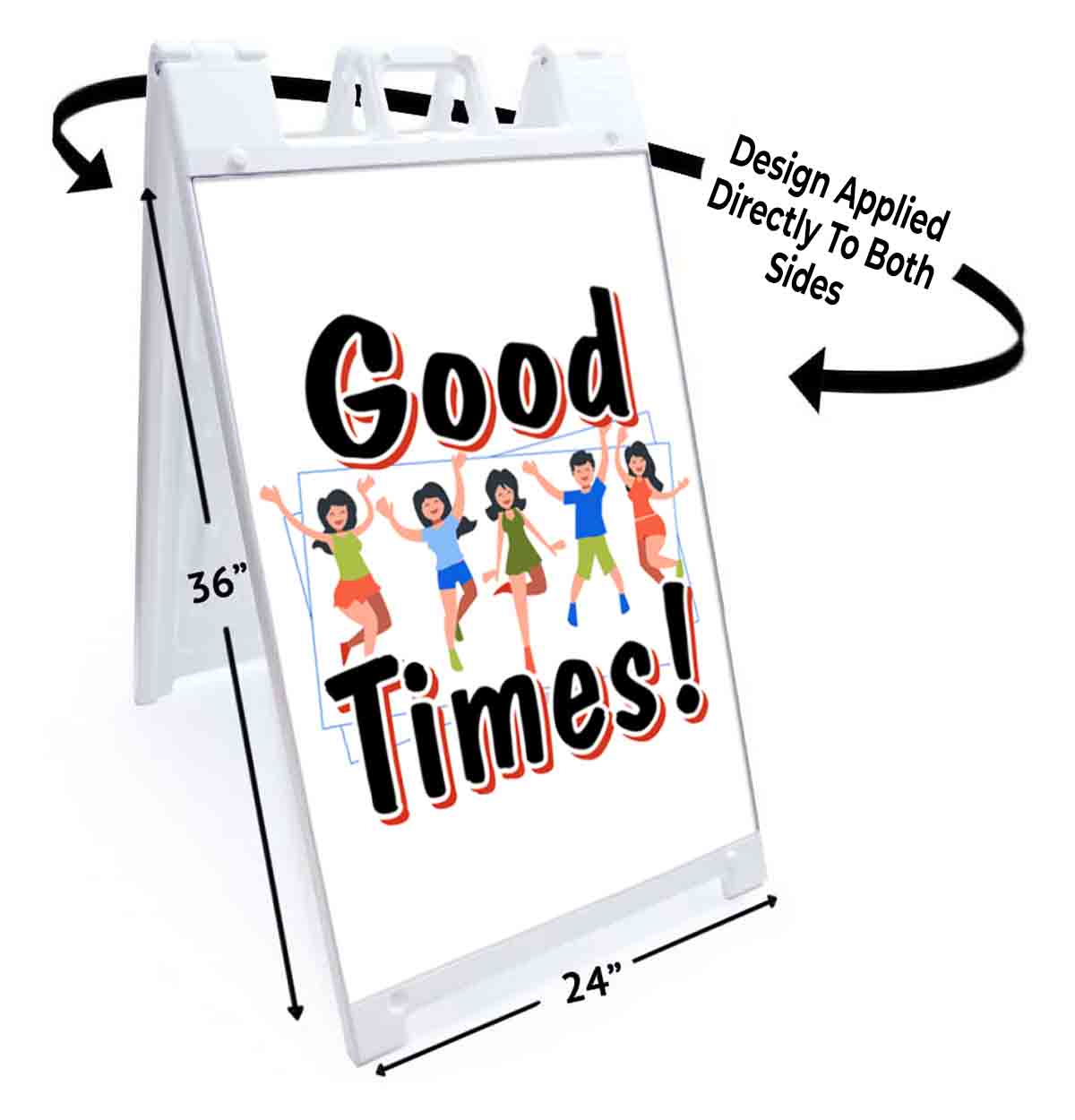 GOOD TIMES Signicade 24×36 Aframe Sidewalk Sign Banner Decal